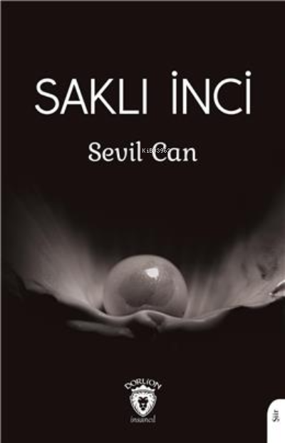 Saklı İnci - Sevil Can | Yeni ve İkinci El Ucuz Kitabın Adresi