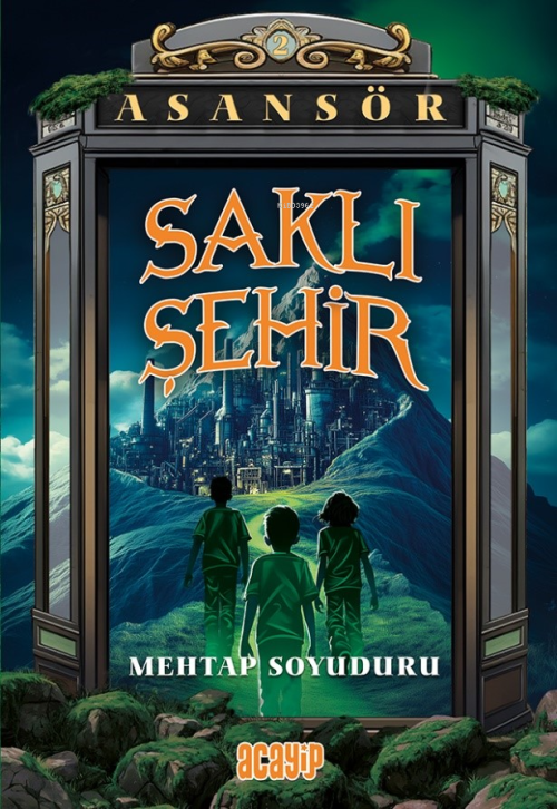 Saklı Şehir - Mehtap Soyuduru | Yeni ve İkinci El Ucuz Kitabın Adresi