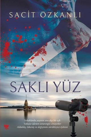 Saklı Yüz - Sacit Özkanlı | Yeni ve İkinci El Ucuz Kitabın Adresi