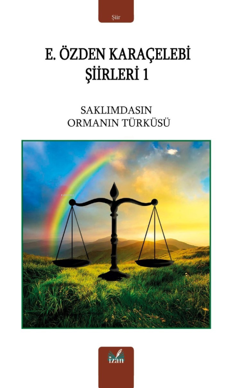 Saklımdasın Ormanı Türküsü - E.Özden Karaçelebi | Yeni ve İkinci El Uc