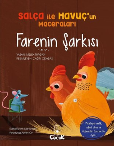 Farenin Şarkısı - Salça ile Havuç'un Maceraları - Melek Turgay | Yeni 