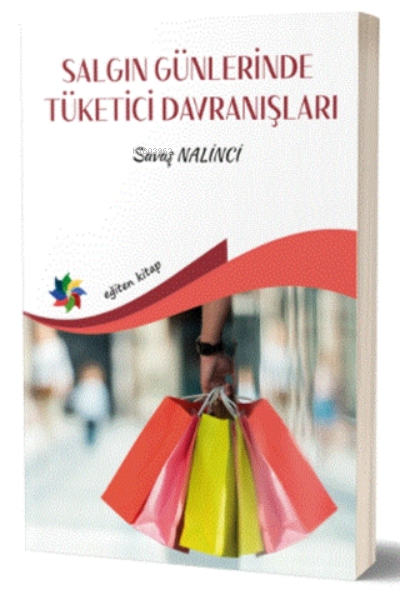 Salgın Günlerinde Tüketici Davranışları - Savaş Nalinci | Yeni ve İkin