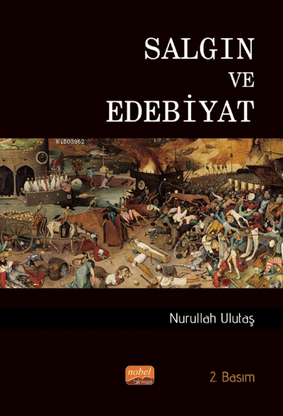 Salgın ve Edebiyat - Nurullah Ulutaş | Yeni ve İkinci El Ucuz Kitabın 