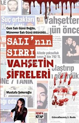 Salı’nın Sırrı Vahşetin Şifreleri - Mustafa Şekeroğlu | Yeni ve İkinci