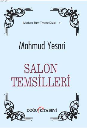 Salon Temsilleri - Mahmud Yesari | Yeni ve İkinci El Ucuz Kitabın Adre