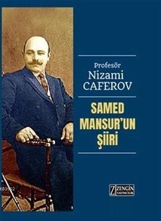 Samed Mansur'un Şiiri - Nizami Caferov | Yeni ve İkinci El Ucuz Kitabı