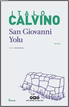 San Giovanni Yolu - Italo Calvino | Yeni ve İkinci El Ucuz Kitabın Adr