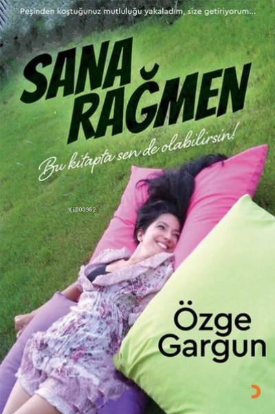 Sana Rağmen - Özge Gargun | Yeni ve İkinci El Ucuz Kitabın Adresi