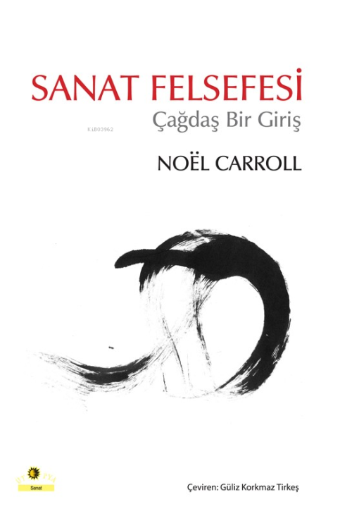 Sanat Felsefesi - Noel Carroll | Yeni ve İkinci El Ucuz Kitabın Adresi