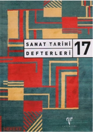 Sanat Tarihi Defterleri 17 - Semra Ögel | Yeni ve İkinci El Ucuz Kitab