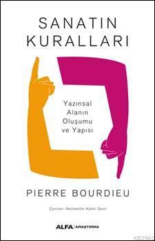 Sanatın Kuralları - Pierre Bourdieu | Yeni ve İkinci El Ucuz Kitabın A