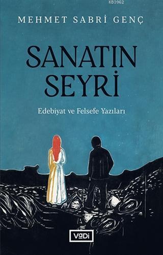 Sanatın Seyri - Mehmet Sabri Genç | Yeni ve İkinci El Ucuz Kitabın Adr