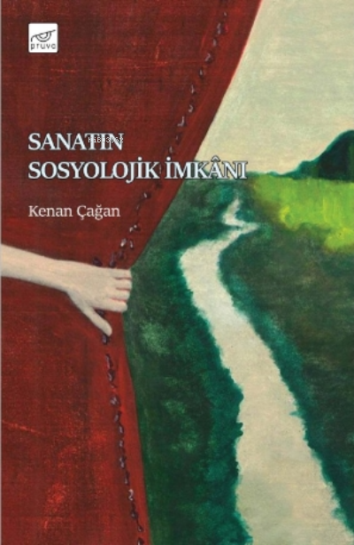 Sanatın Sosyolojik İmkanı - Kenan Çağan | Yeni ve İkinci El Ucuz Kitab