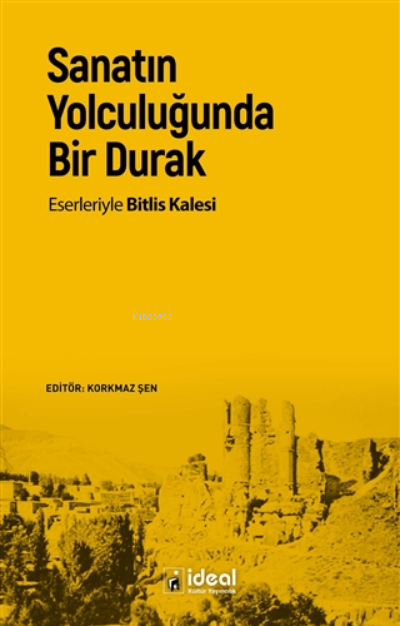 Sanatın Yolculuğunda Bir Durak - Korkmaz Şen | Yeni ve İkinci El Ucuz 