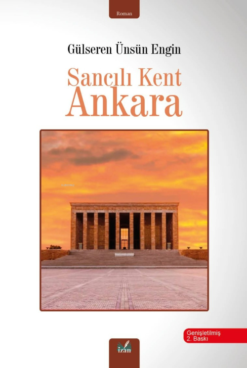 Sancılı Kent Ankara - Gülseren Ünsün Engin | Yeni ve İkinci El Ucuz Ki