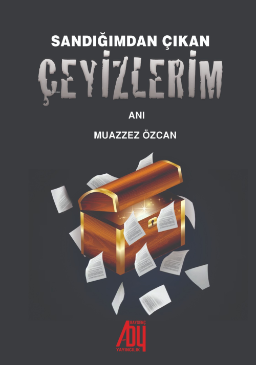 Sandığımdan Çıkan Çeyizlerim - Muazzez Özcan | Yeni ve İkinci El Ucuz 