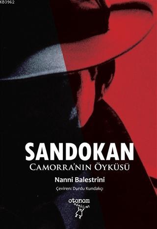 Sandokan - Camorra'nın Öyküsü - Nanni Balestrini | Yeni ve İkinci El U