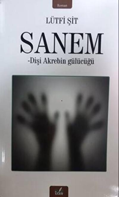 Sanem - Lütfi Şit | Yeni ve İkinci El Ucuz Kitabın Adresi