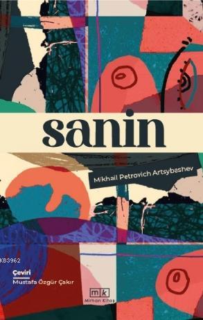 Sanin - Mikhail Petrovich Artsybashev | Yeni ve İkinci El Ucuz Kitabın