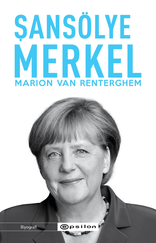 Şansölye Merkel - Marion Van Renterghem | Yeni ve İkinci El Ucuz Kitab