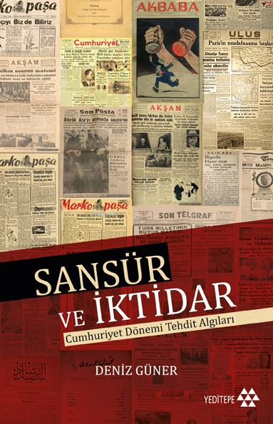 Sansür Ve İktidar - Deniz Güner | Yeni ve İkinci El Ucuz Kitabın Adres