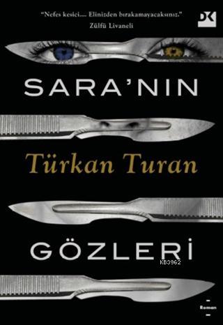 Sara'nın Gözleri - Türkan Turan | Yeni ve İkinci El Ucuz Kitabın Adres