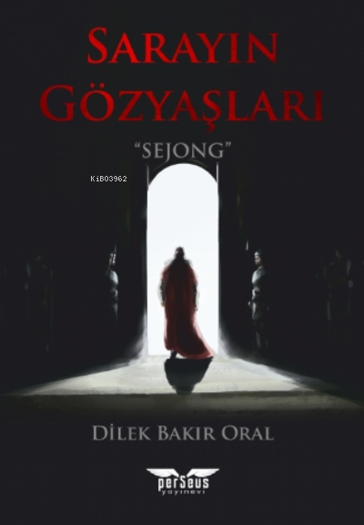 Sarayın Gözyaşları - Dilek Bakır Oral | Yeni ve İkinci El Ucuz Kitabın