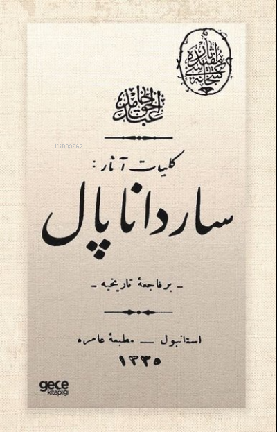 Sardanapal - Osmanlıca - Abdülhak Hamit Tarhan | Yeni ve İkinci El Ucu