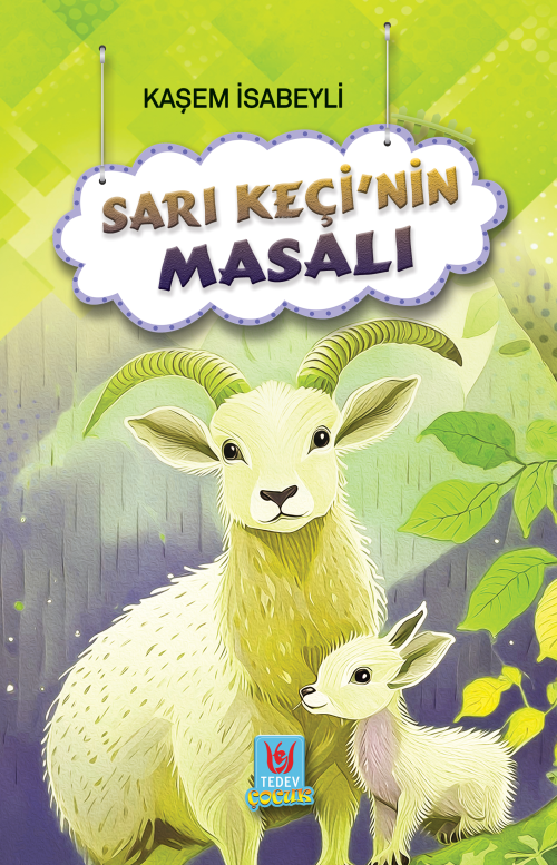 Sarı Keçi’nin Masalı - Kaşem İsabeyli | Yeni ve İkinci El Ucuz Kitabın