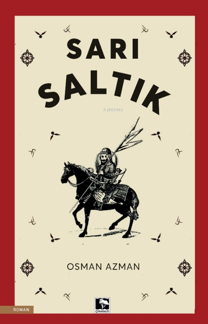 Sarı Saltık - Osman Azman | Yeni ve İkinci El Ucuz Kitabın Adresi