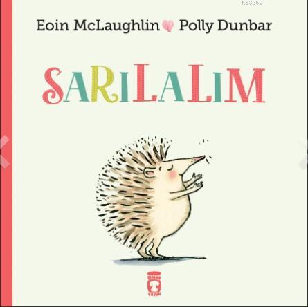 Sarılalım - Eoin Mclaughlin | Yeni ve İkinci El Ucuz Kitabın Adresi