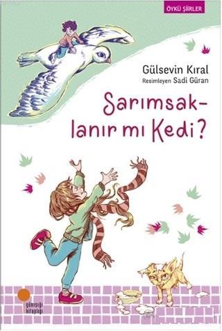 Sarımsaklanır mı Kedi? - Gülsevin Kıral | Yeni ve İkinci El Ucuz Kitab