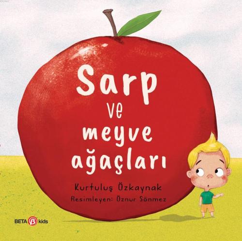 Sarp ve Meyve Ağaçları - Kurtuluş Özkaynak | Yeni ve İkinci El Ucuz Ki