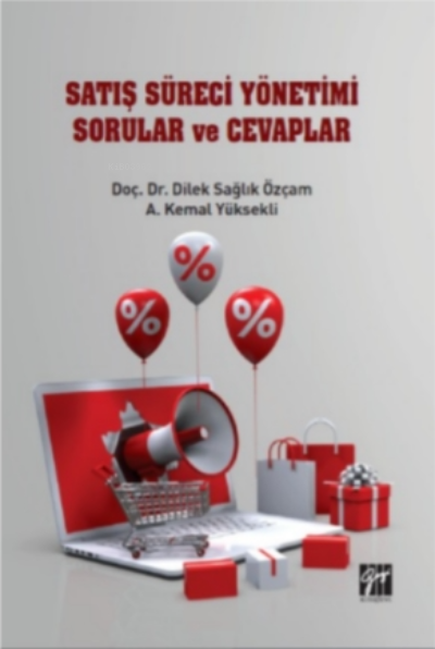 Satış Süreci Yönetimi Sorular ve Cevaplar - Dilek Sağlık Özçam | Yeni 