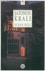 Şatonun Kralı - Susan Hill | Yeni ve İkinci El Ucuz Kitabın Adresi