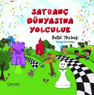 Satranç Dünyasına Yolculuk - Betül Yözbek | Yeni ve İkinci El Ucuz Kit