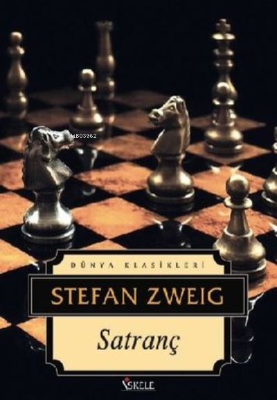 Satranç - Stefan Zweig | Yeni ve İkinci El Ucuz Kitabın Adresi