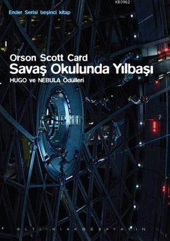 Savaş Okulunda Yılbaşı - Orson Scott Card | Yeni ve İkinci El Ucuz Kit