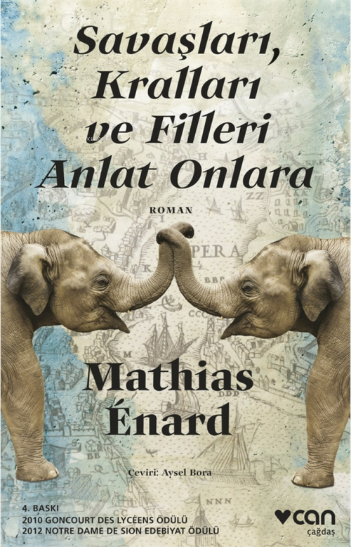 Savaşları, Kralları ve Filleri Anlat Onlara - Mathias Enard | Yeni ve 