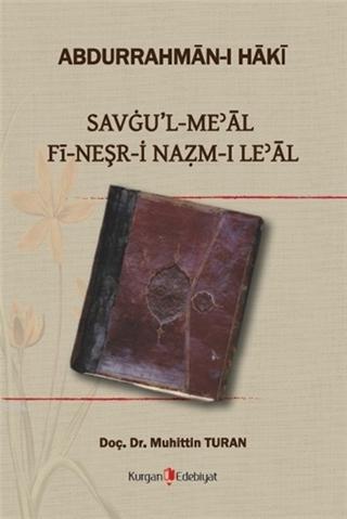 Savgu'l Meal Fi-Neşr-i Nazm-ı Le'al - Muhittin Turan | Yeni ve İkinci 