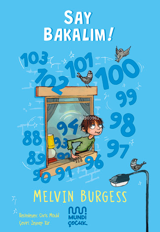 Say Bakalım - Melvin Burgess | Yeni ve İkinci El Ucuz Kitabın Adresi