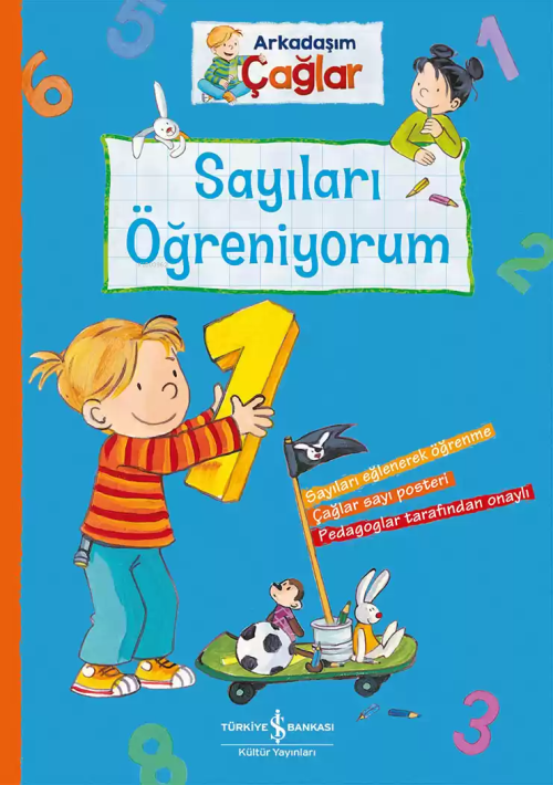 Sayıları Öğreniyorum - Arkadaşım Çağlar - Brigitte Paul | Yeni ve İkin