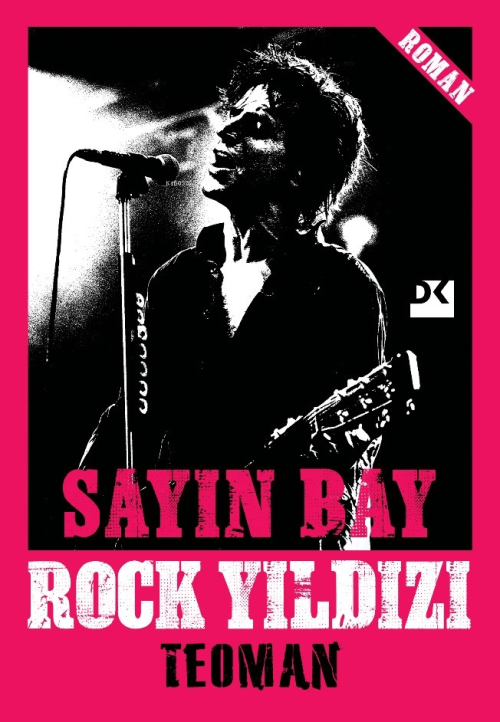 Sayın Bay Rock Yıldızı - Teoman | Yeni ve İkinci El Ucuz Kitabın Adres