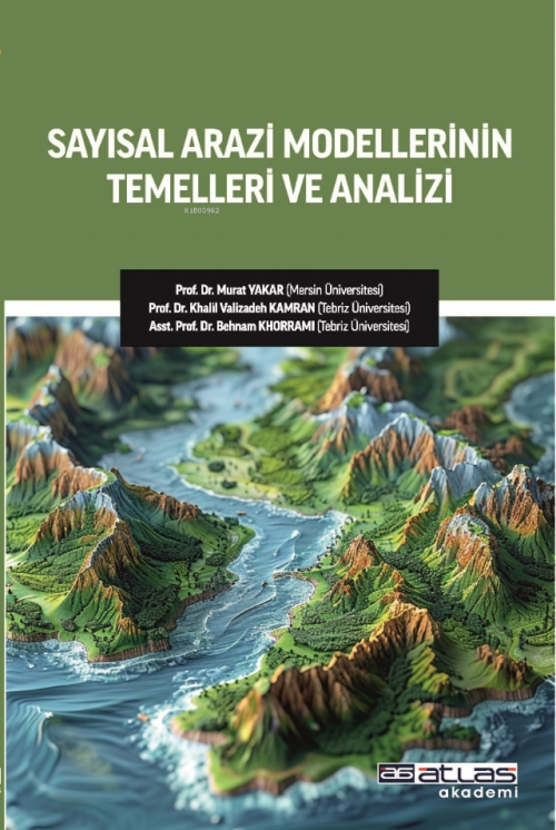 Sayısal Arazi Modellerinin Temelleri ve Analizi - Murat Yakar | Yeni v