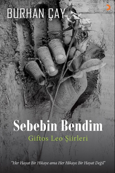 Sebebin Bendim - Burhan Çay | Yeni ve İkinci El Ucuz Kitabın Adresi