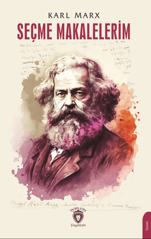 Seçme Makalelerim - Karl Marx | Yeni ve İkinci El Ucuz Kitabın Adresi