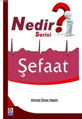 Şefaat (Nedir Serisi) - Ahmed Ömer Haşim | Yeni ve İkinci El Ucuz Kita