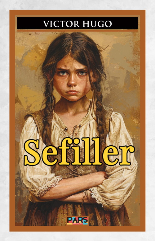 Sefiller - Victor Hugo | Yeni ve İkinci El Ucuz Kitabın Adresi