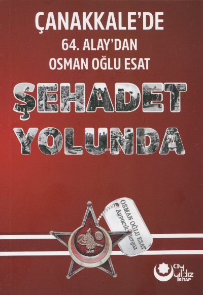 Şehadet Yolunda - Ahmet Kesen | Yeni ve İkinci El Ucuz Kitabın Adresi