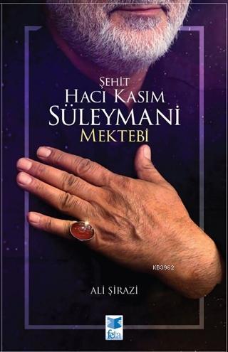 Şehit Hacı Kasım Süleymani Mektebi - Ali Şirazi | Yeni ve İkinci El Uc